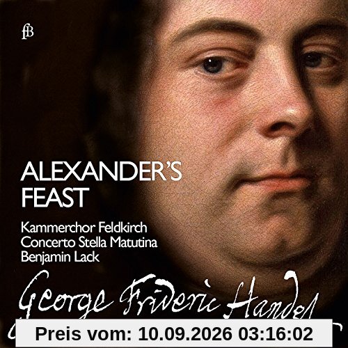 Händel: Alexander's Feast or The Power of Musick
