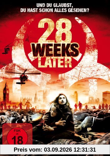 28 Weeks Later