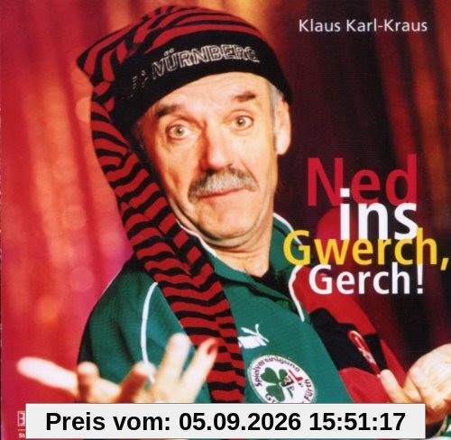 Ned Ins Gwerch,Gerch