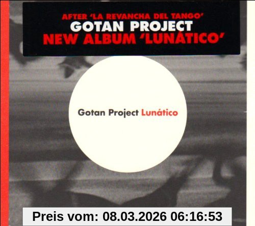 Gotan Project Lunatico