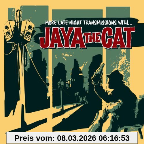 Jaya The Cat More Late Night Transmissions With...(Reissue)