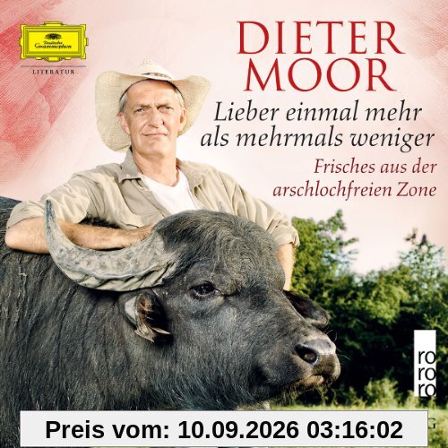 Lieber einmal mehr als mehrmals weniger (gekürzte Fassung)