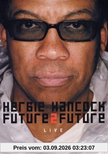 Herbie Hancock - Future 2 Future