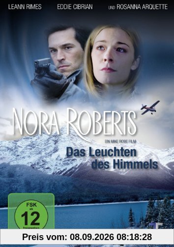 Nora Roberts - Das Leuchten des Himmels