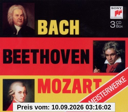 Bach-Beethoven-Mozart/die Meisterwerke