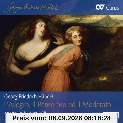 Händel: L'Allegro, Il Penseroso ed Il Moderato