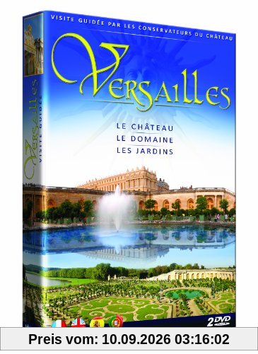 Versailles : le château, le domaine et les jardins [FR Import]
