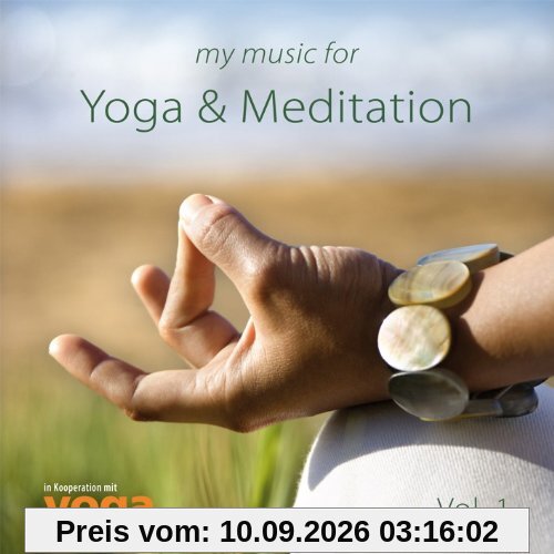 My Music for Yoga & Meditation Vol. 1