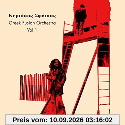 Kyriakos Sfetsas - Greek Fusion Orchestra, Vol. 1