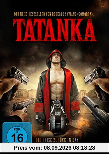 Tatanka - Die Reise zurück in das Reich der Camorra