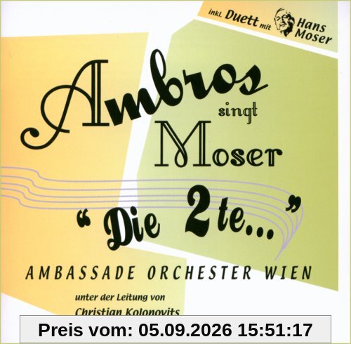 Ambros Singt Moser-die 2.Te.