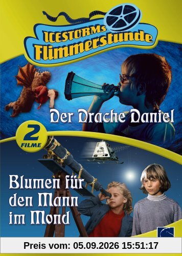 Icestorms Flimmerstunde - Blumen für den Mann im Mond & Der Drache Daniel
