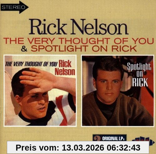 Rick Nelson Very Thought Of You/Spotlight On Rick