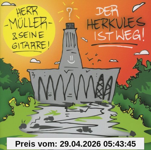 Der Herkules Ist Weg!