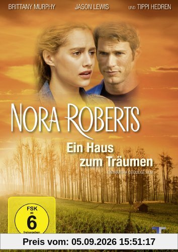 Nora Roberts - Ein Haus zum Träumen