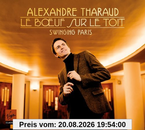 Tharaud Swinging Paris (Le Boeuf Sur Le Toit)