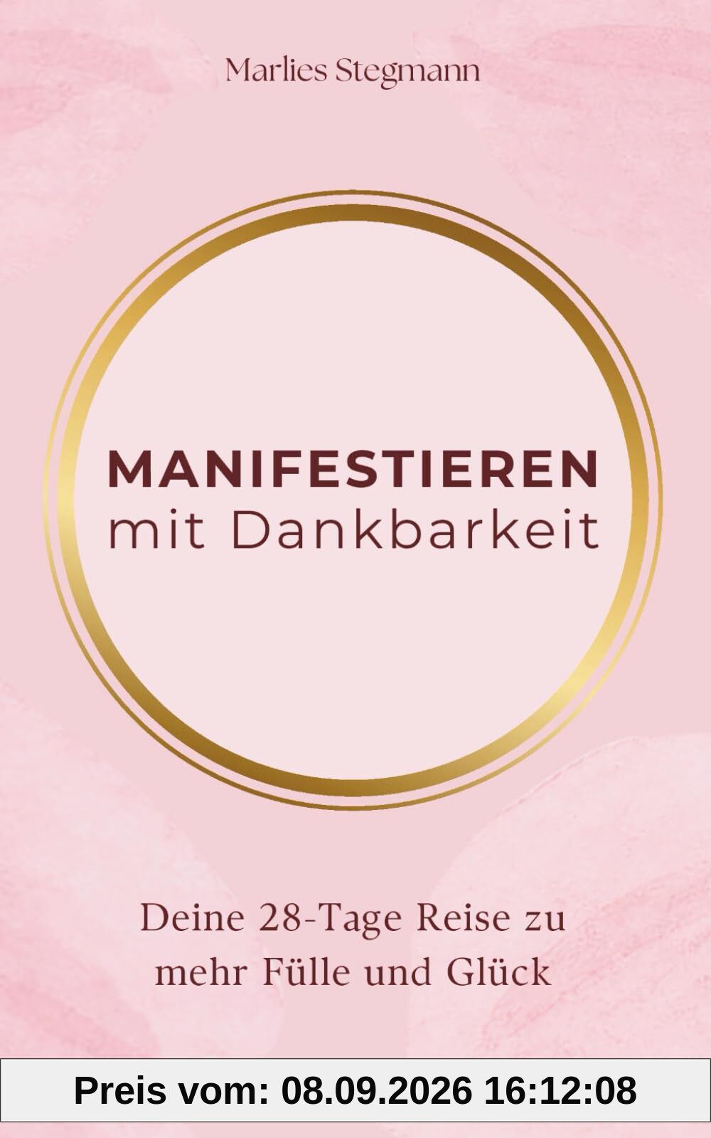 Manifestieren mit Dankbarkeit: Deine 28-Tage Reise zu mehr Fülle und Glück