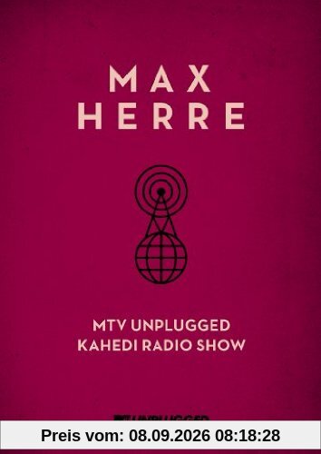 Max Herre - MTV Unplugged KAHEDI Radio Show [2 DVDs]