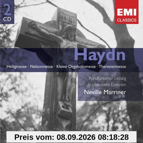 Haydn - Messen: Heiligmesse; Nelsonmesse; Kleine Orgelsolomesse; Theresienmesse