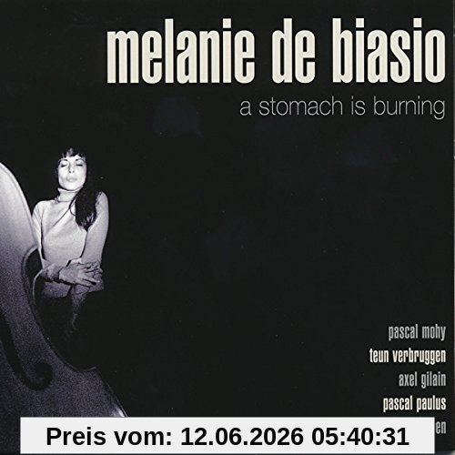Melanie De Biasio A Stomach Is Burning