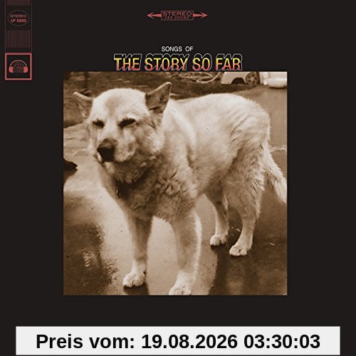 The Story So Far Songs Of