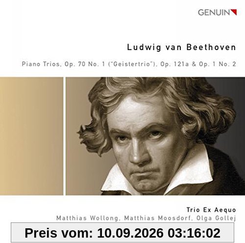 Beethoven: Klaviertrios Op.70 Nr.1 (Geistertrio), Variationen Op.121a & Op.1 Nr.2