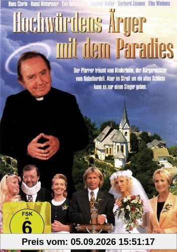 Hochwürdens Ärger mit dem Paradies