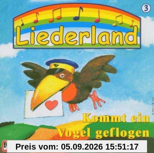 Liederland 3-Kommt Ein Vogel Geflogen