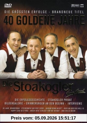 Die Stoakogler - 40 Goldene Jahre