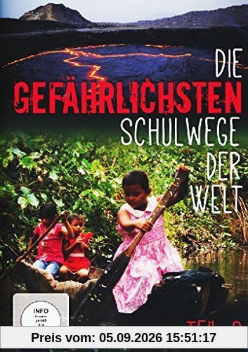 Die gefährlichsten Schulwege der Welt Teil 2