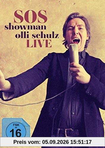 Olli Schulz: SOS - Showman Olli Schulz Live