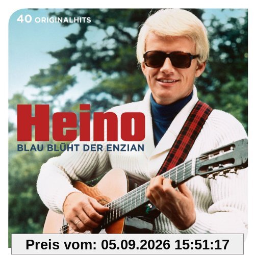 Blau blüht der Enzian - 40 Originalhits