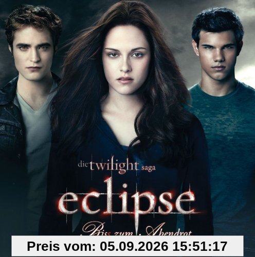 Die Twilight Saga: Eclipse - Bis(s) zum Abendrot (German Version incl. Bonus Track)