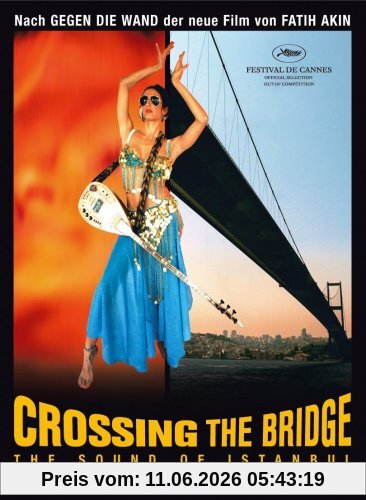 Crossing the Bridge - The Sound of Istanbul