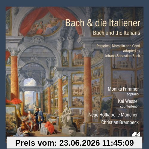 Monika Frimmer Bach & Die Italiener