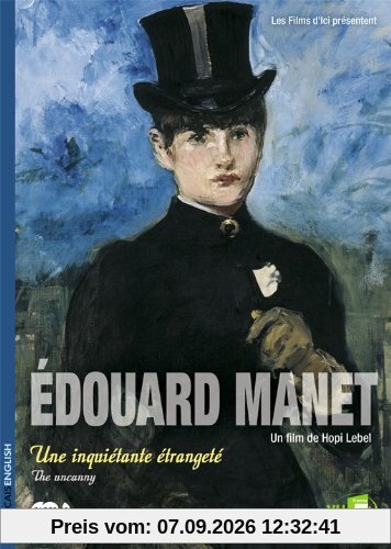 Manet, une inquiétante etrangeté [FR Import]