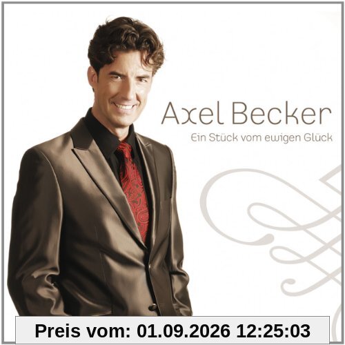 Ein Stück Vom Ewigen Glück