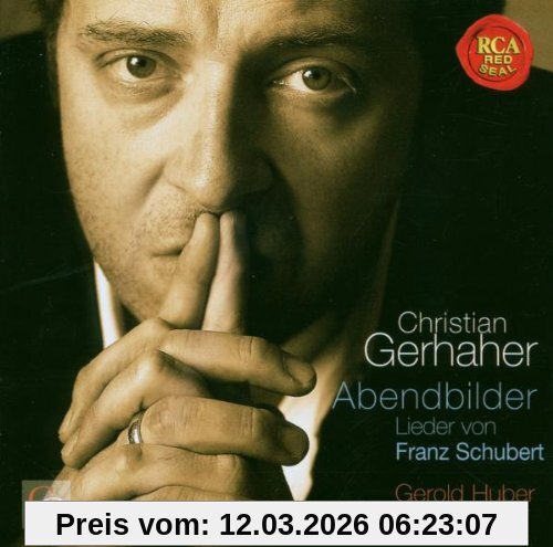 Christian Gerhaher Abendbilder - Lieder Von Franz Schubert