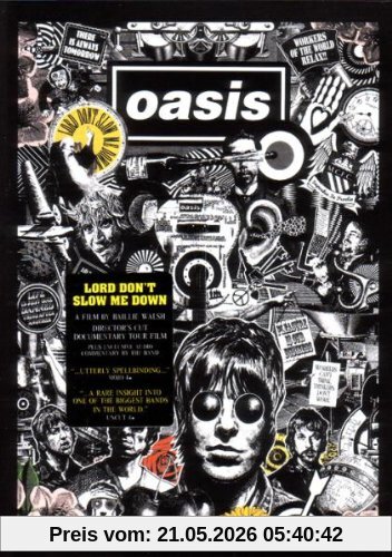 Baillie Walsh Oasis - Lord Don't Slow Me Down