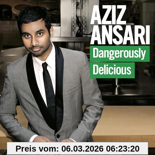 Aziz Ansari Dangerously Delicious