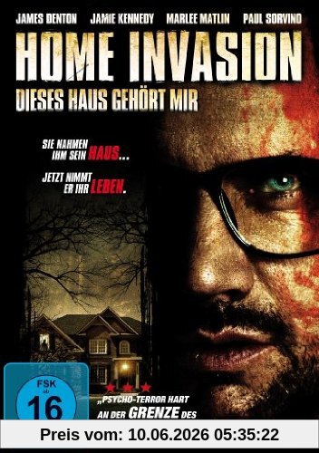 Home Invasion - Dieses Haus gehört mir