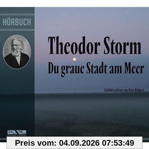 Theodor Storm - Du Graue Stadt am Meer