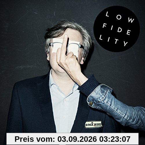 Low Fidelity