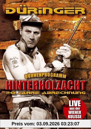 Hinterholzacht (Bühne)