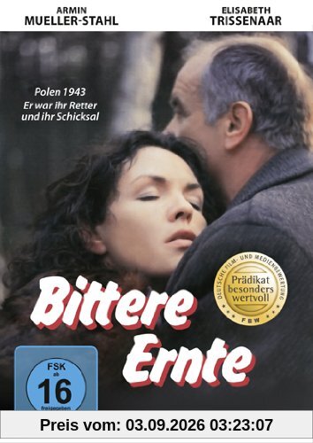 Bittere Ernte