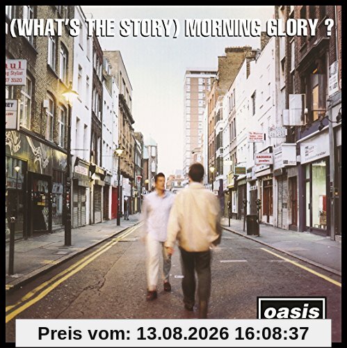 (What's the Story)Morning Glory? (Remastered)