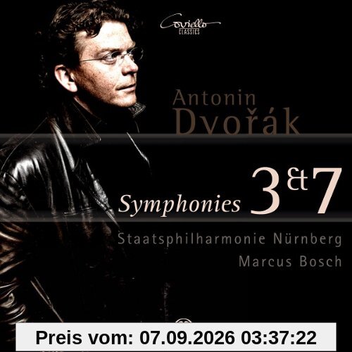 Antonin Dvorak: Sinfonien Nr.3 & Nr.7