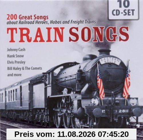Train Songs - 200 Great Songs About Railroad Heroes, Hobos And Freight Trains From Johnny Cash, Hank Snow, Elvis Presley, Amo!