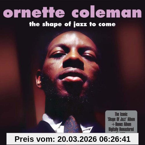 Ornette Coleman The Shape Of Jazz To Come
