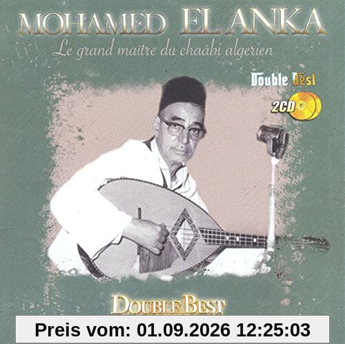El Anka - Grand Maitre Du Chaabi